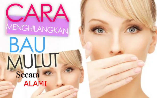 Tips Menghilangkan Bau Mulut yang Membandel