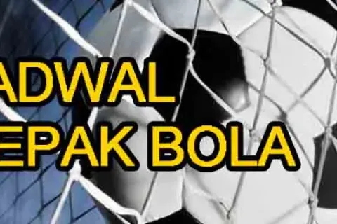 Jadwal Siaran Langsung Bola