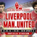 Prediksi Liverpool Vs Manchester United
