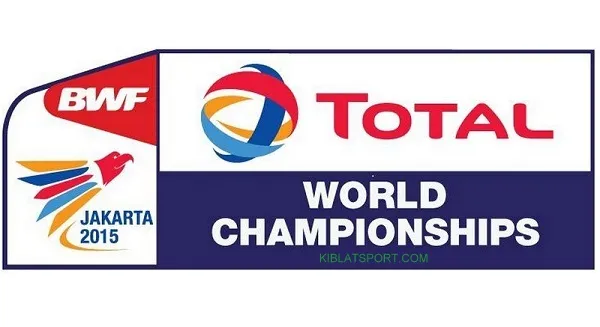Jadwal TOTAL BWF World Championships 2015 & Hasil Pertandingan
