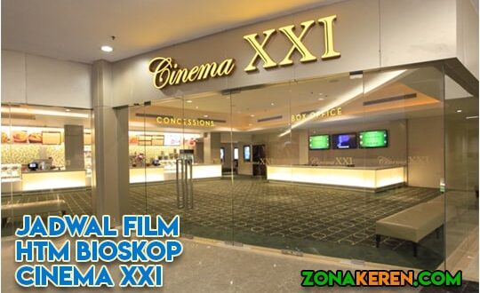 Jadwal Bioskop BSD XXI Cinema 21 Tangerang Selatan Agustus 2021 Terbaru Minggu Ini