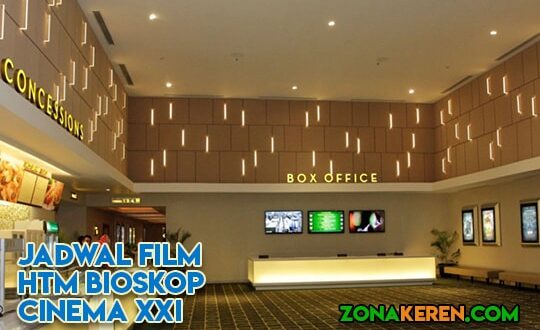 Jadwal Bioskop Mantos 1 XXI Cinema 21 Manado Agustus 2021 Terbaru Minggu Ini
