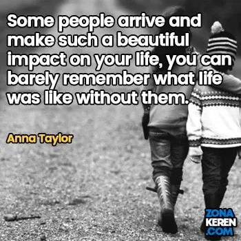 Gambar Caption Kata Bijak Bahasa Inggris Awal Bulan Persahabatan Friendship Quotes Arti Terjemahan Anna Taylor