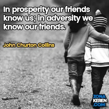 Gambar Caption Kata Bijak Bahasa Inggris Awal Bulan Persahabatan Friendship Quotes Arti Terjemahan John Churton Collins