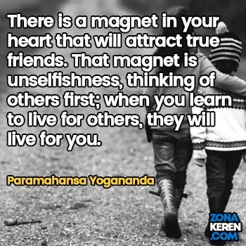 Gambar Caption Kata Bijak Bahasa Inggris Awal Bulan Persahabatan Friendship Quotes Arti Terjemahan Paramahansa Yogananda