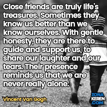 Gambar Caption Kata Bijak Bahasa Inggris Awal Bulan Persahabatan Friendship Quotes Arti Terjemahan Vincent Van Gogh