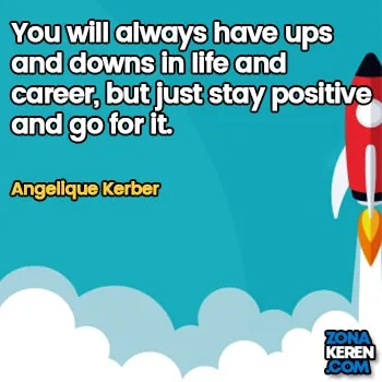 Gambar Caption Kata Bijak Karir Bahasa Inggris Career Quotes Arti Terjemahan Angelique Kerber