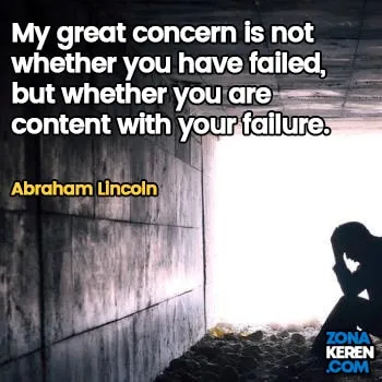 Gambar Caption Kata Bijak Kegagalan Bahasa Inggris Failure Quotes Arti Terjemahan Abraham Lincoln