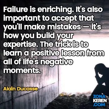 Gambar Caption Kata Bijak Kegagalan Bahasa Inggris Failure Quotes Arti Terjemahan Alain Ducasse
