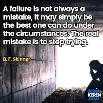 Gambar Caption Kata Bijak Kegagalan Bahasa Inggris Failure Quotes Arti Terjemahan BF Skinner