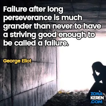 Gambar Caption Kata Bijak Kegagalan Bahasa Inggris Failure Quotes Arti Terjemahan George Eliot