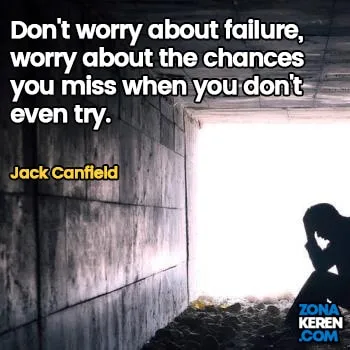 Gambar Caption Kata Bijak Kegagalan Bahasa Inggris Failure Quotes Arti Terjemahan Jack Canfield