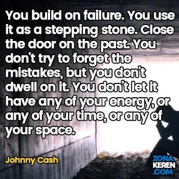 Gambar Caption Kata Bijak Kegagalan Bahasa Inggris Failure Quotes Arti Terjemahan Johnny Cash