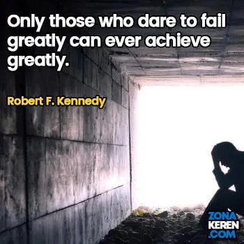 Gambar Caption Kata Bijak Kegagalan Bahasa Inggris Failure Quotes Arti Terjemahan Robert F Kennedy