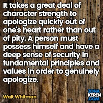 Gambar Caption Kata Bijak Minta Maaf Bahasa Inggris Apology Quotes Arti Terjemahan Walt Whitman