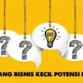 Ide Bisnis Kecil dengan Potensi Besar yang Perlu Diketahui dan Bisa Dicoba