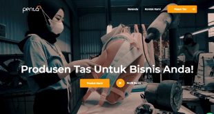 Pabrik Tas PENTA, Partner untuk Kebutuhan Produksi Tas Berkualitas yang Bisa Diandalkan